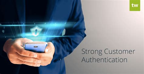 Strong Customer Authentication Solutions 